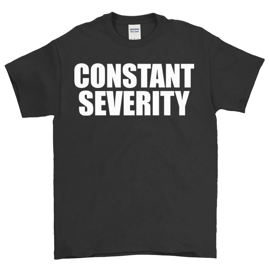 Constant Severity Tee